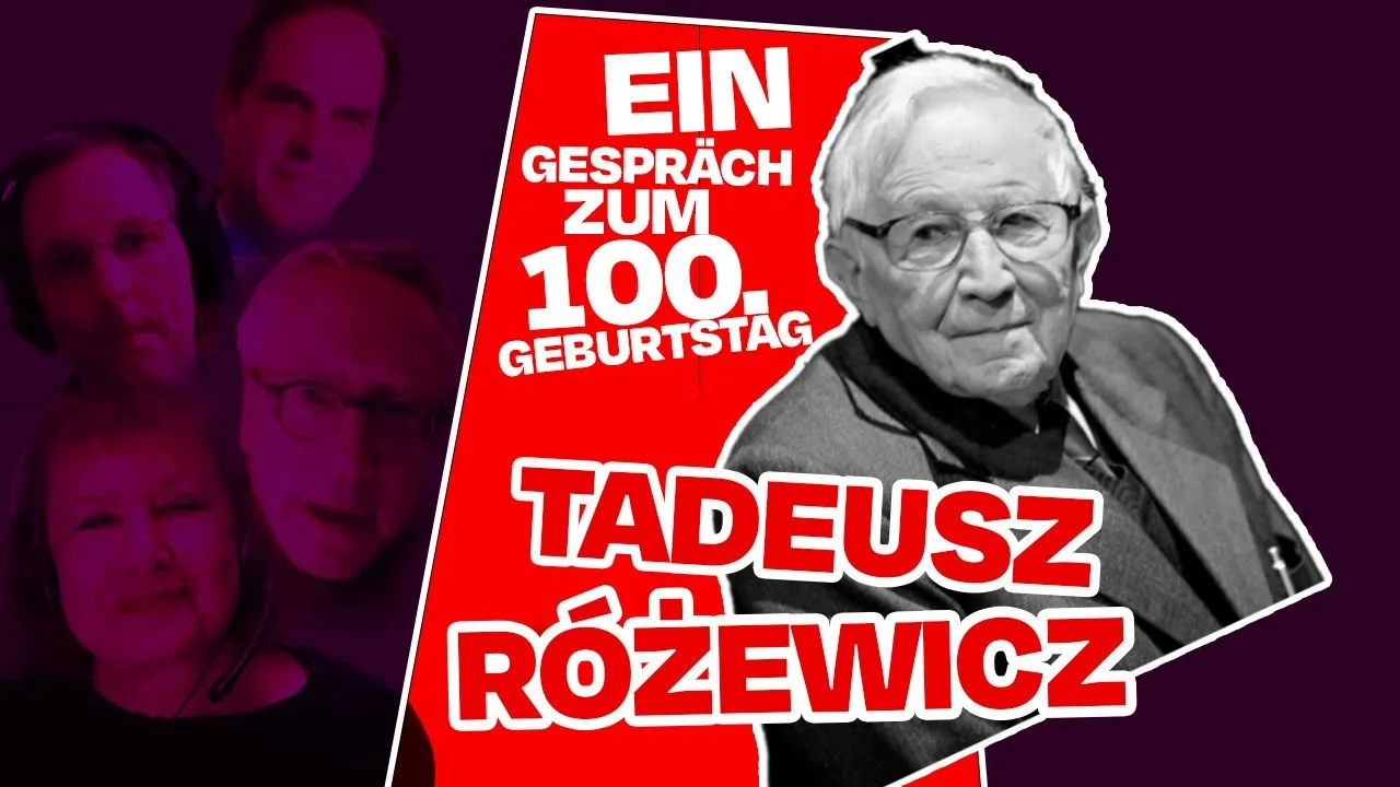 Tadeusz Różewicz wäre jetzt 100 Jahre alt!